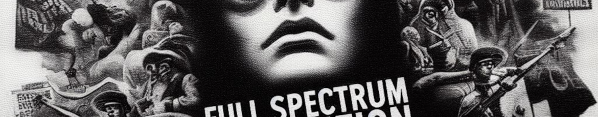 An image illustrating an article about George’s Blog: Full spectrum domination on thealicesyndrome.com